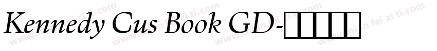 Kennedy Cus Book GD字体转换